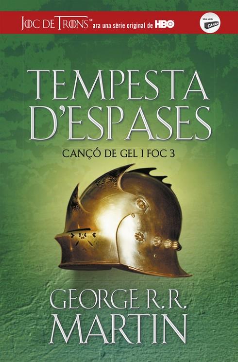 Tempesta d'espases. Cançó de gel i foc 3 | 9788420487090 | George R.R. Martin