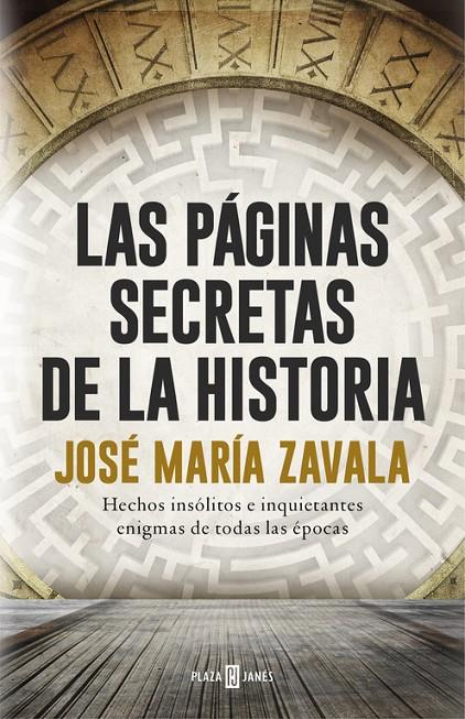 Las páginas secretas de la historia | 9788401017575 | José María Zavala