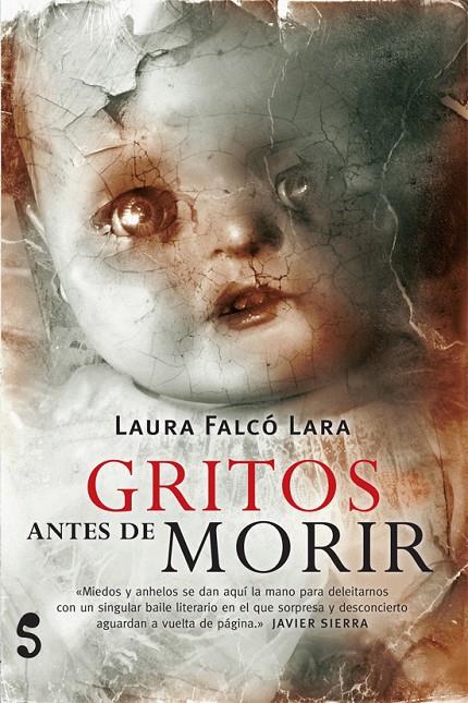 Gritos antes de morir | 9788494015663 | Laura Falcó Lara