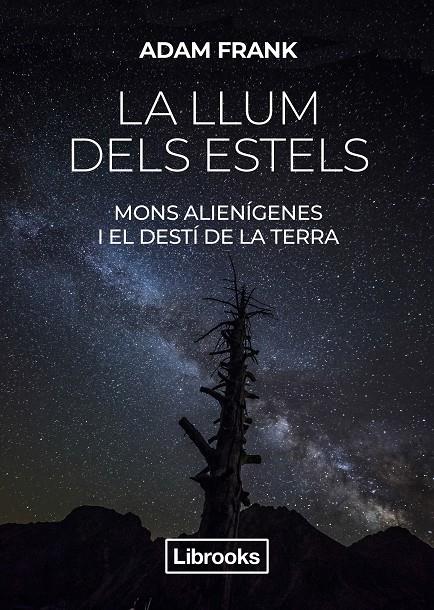 La llum dels estels | 9788412274585 | Frank, Adam