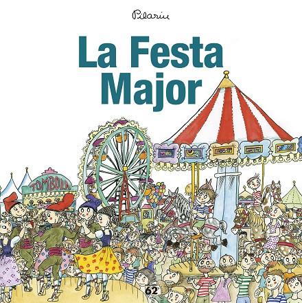 La Festa Major | 9788429775976 | Pilarín