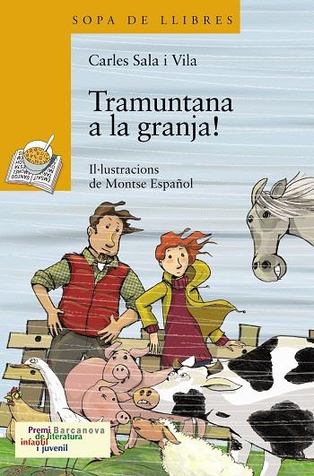 Tramuntana a la granja! | 9788448926038 | Carles Sala i Vila