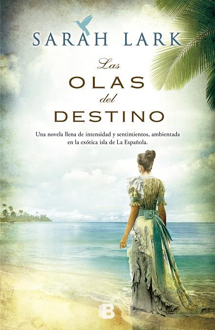 Las olas del destino | 9788466653220 | Sarah Lark