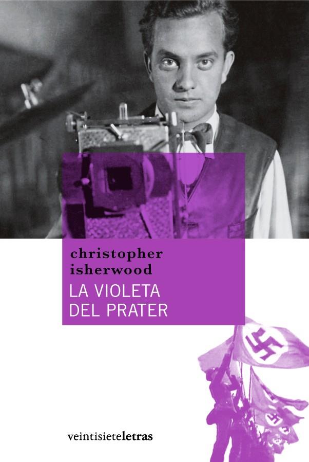 La violeta del Prater | 9788492720040 | Christopher Isherwood