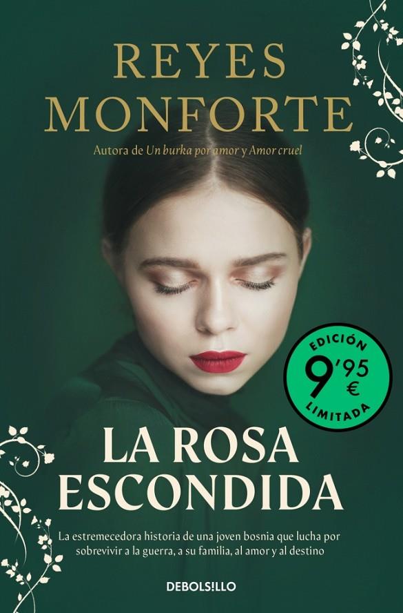 La rosa escondida (Campaña edición limitada) | 9788466381017 | Monforte, Reyes