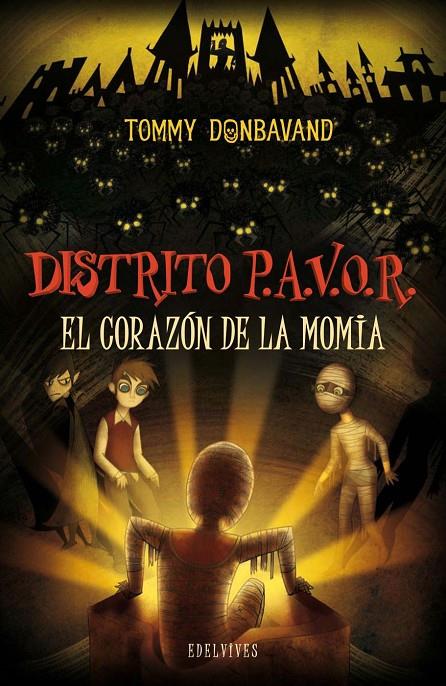 Distrito pavor. El corazón de la momia | 9788426381996 | Tommy Danbavand