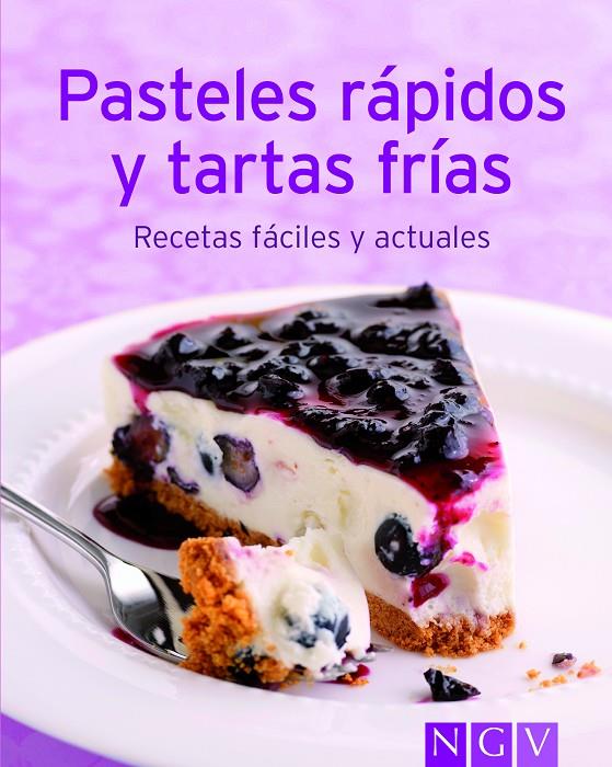 Pasteles rápidos y tartas frías | 9783625139454