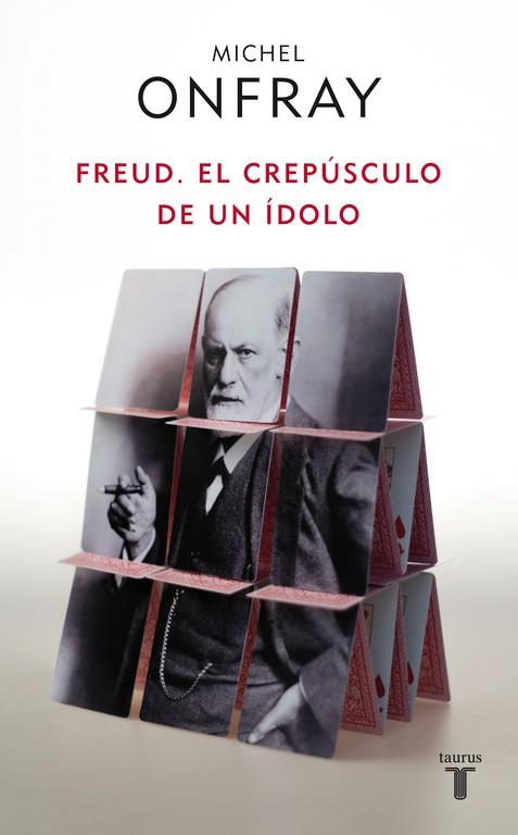 Freud. El crepúsculo de un ídolo | 9788430608133 | Michel Onfray