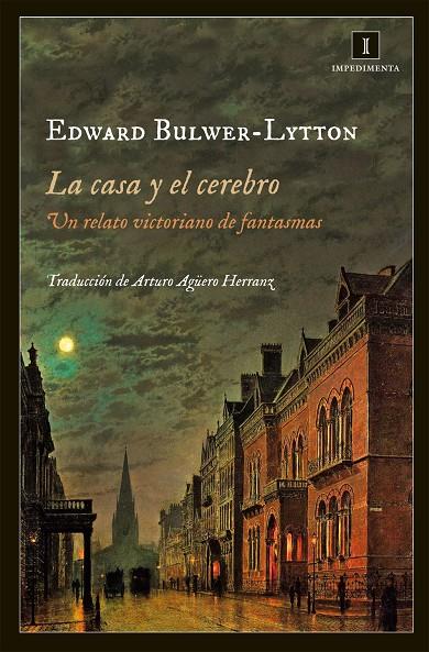 La casa y el cerebro | 9788415979029 | Edward Bulwer-Lytton