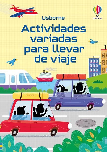 Actividades variadas para llevar de viaje | 9781835406366 | Nolan, Kate/Tudhope, Simon/Clarke, Phillip