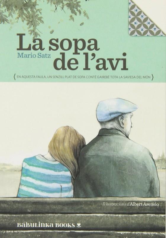 La sopa de l'avi | 9788494159008 | Mario Satz