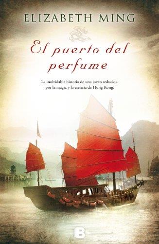 El puerto del perfume | 9788466654029 | Elisabeth Ming