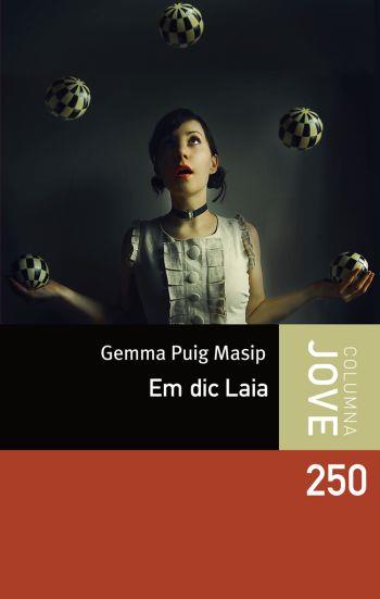 Em dic Laia | 9788499320724 | Gemma Puig Masip