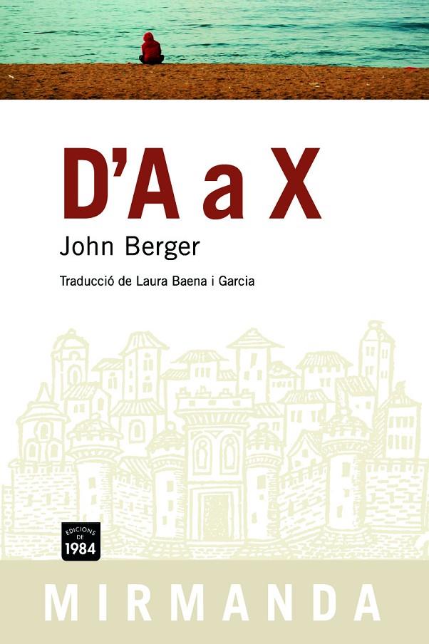 D'A a X | 9788492440177 | John Berger