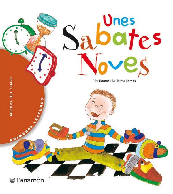 Unes sabates noves | 9788434225817 | Pilar Ramos / M. Teresa Ramos