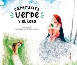 Caperucita Verde y el lobo | 9788494948657 | Ramos Rey, Paula