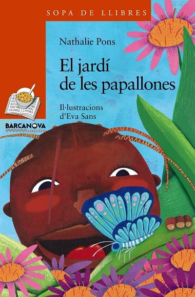 El jardí de les papallones | 9788448930318 | Nathalie Pons