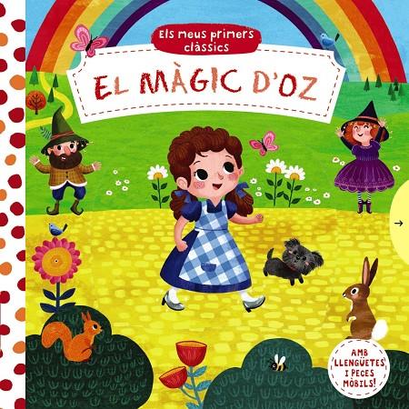 Els meus primers clàssics. El Màgic d'Oz | 9788499063140 | Varios Autores