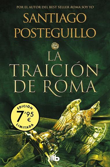 La traición de Roma (Campaña edición limitada) (Trilogía Africanus 3) | 9788490708903 | Posteguillo, Santiago