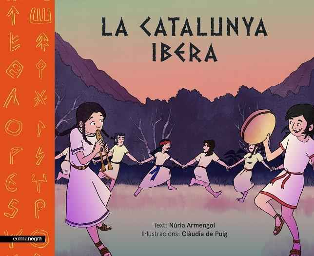 La Catalunya Ibera | 9788417188177 | Núria Armengol i Clàudia de Puig