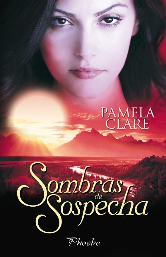 Sombras de sospecha | 9788496952966 | Pamela Clare