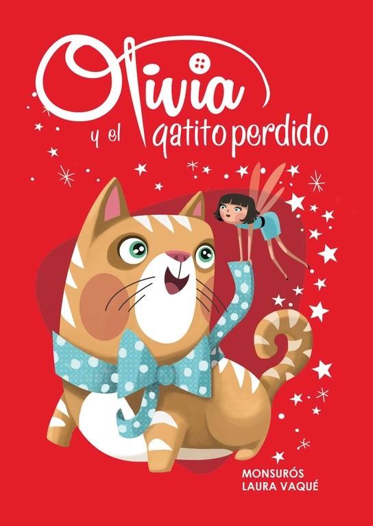 Olivia y el gatito perdido | 9788448839451 | Monsurós - Laura Vaqué