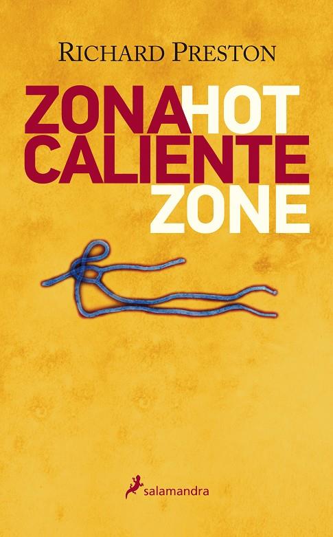 Zona caliente | 9788498386448 | Richard Preston