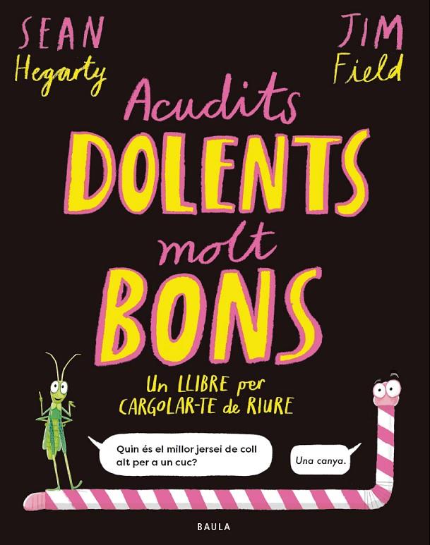 Acudits dolents molt bons | 9788447953714 | Hegarty, Sean