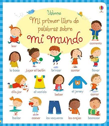 Mi primer libro de palabras sobre mi mundo | 9781474909822 | Young Caroline