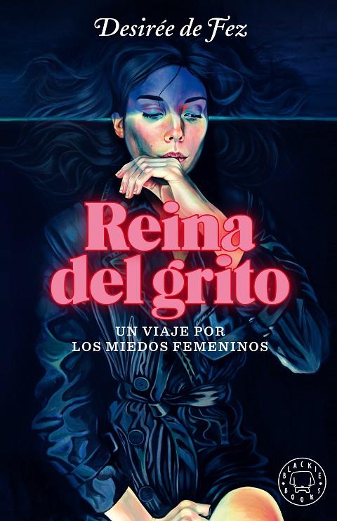 Reina del grito | 9788418187339 | Fez, Desirée de