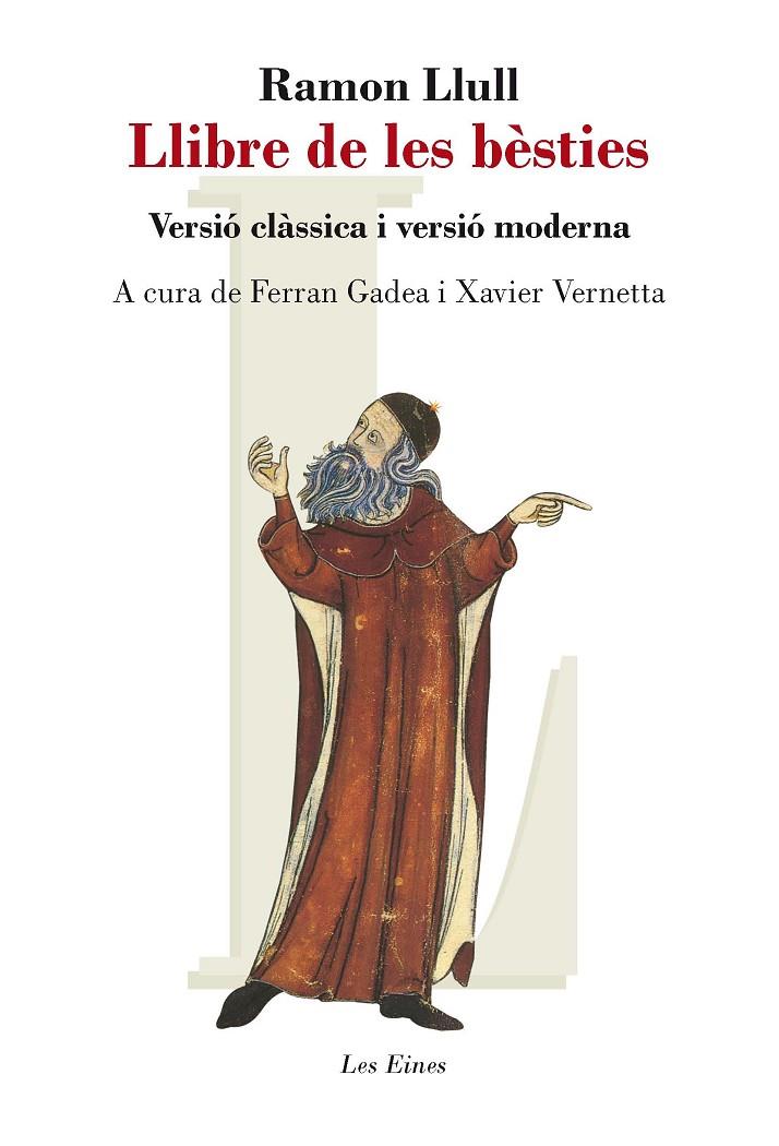 Llibre de les bèsties. Versió clàssica i moderna | 9788415192510 | Ramon Llull