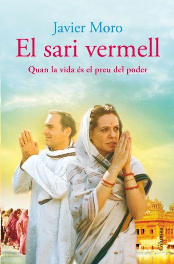 El sari vermell | 9788466409544 | Javier Moro