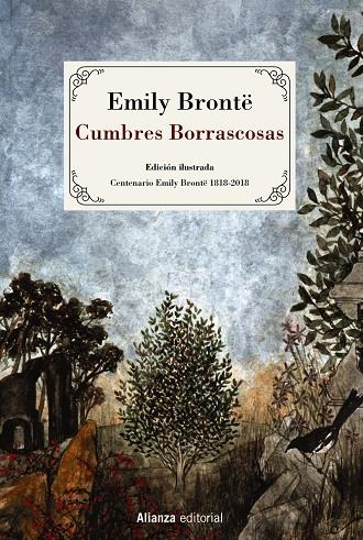 Cumbres Borrascosas [Edición ilustrada] | 9788491813323 | Brontë, Emily