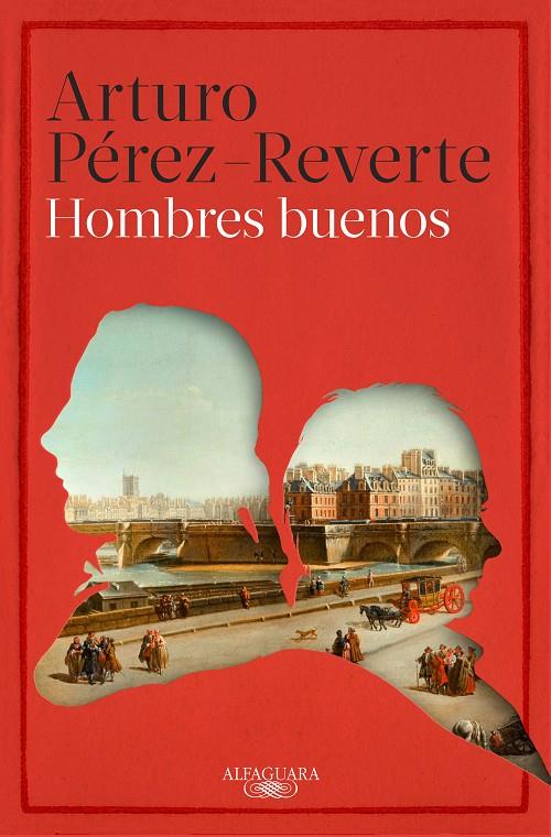 Hombres buenos | 9788420403243 | Arturo Pérez-Reverte