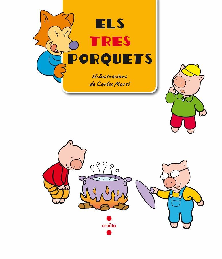 Els tres porquets | 9788466124966 | Carles Martí