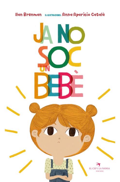 Ja no soc un bebè | 9788417756628 | Brenman, Ilan