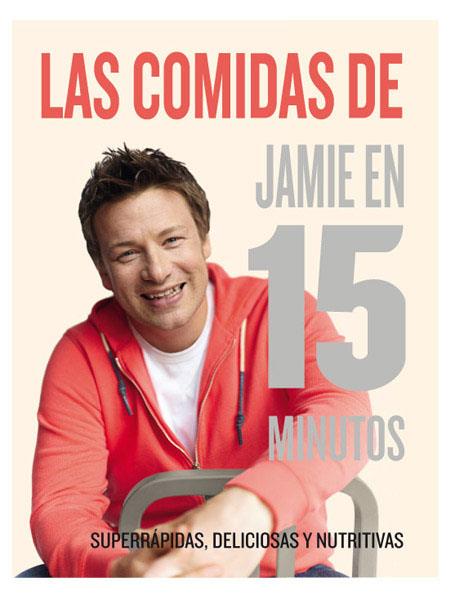 Las comidas de Jaime en 15 minutos | 9788415541493 | Oliver Jamie