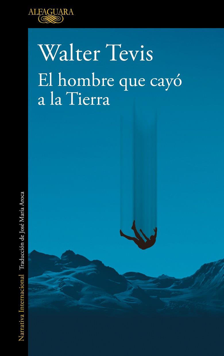 El hombre que cayó a la Tierra | 9788420464053 | Tevis, Walter