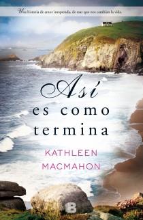 Así es como termina | 9788466652599 | Kathleen MacMahon