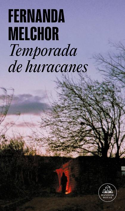 Temporada de huracanes | 9788439733904 | Fernanda Melchor