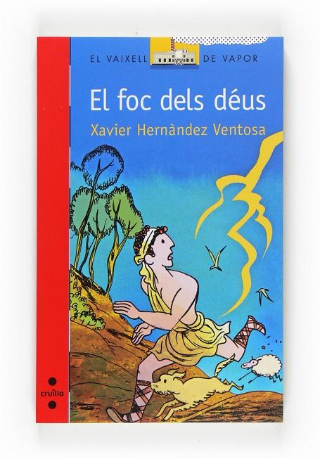 Foc dels déus, El | 9788466121835 | Xavier Hernàndez Ventosa