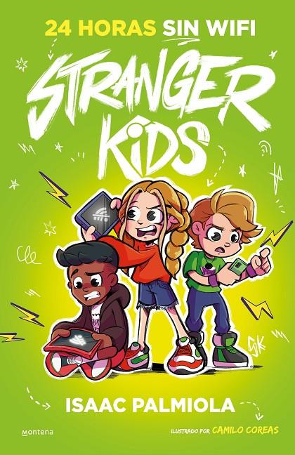 Stranger Kids 2. 24 horas sin wifi | 9788419357823 | Palmiola, Isaac/Coreas, Camilo