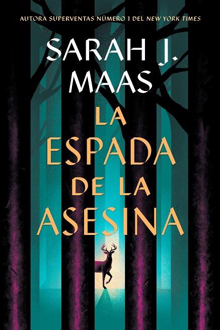 La espada de la asesina | 9788410163737 | Maas, Sarah J.