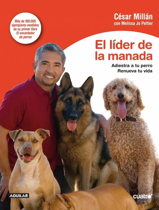 El líder de la manada | 9788403596184 | César Millán