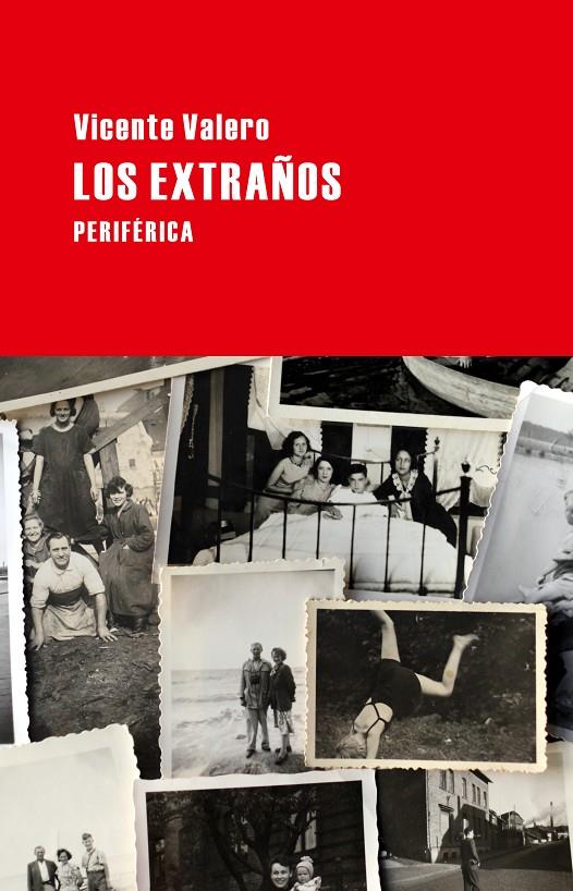 Los extraños | 9788492865871 | Vicente Valero