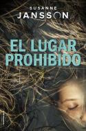 El lugar prohibido | 9788417092801 | Susanne Jansson