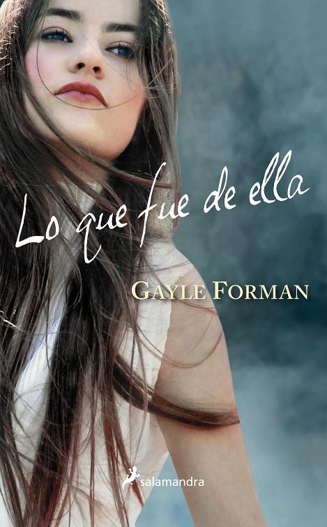 Lo que fue de ella | 9788498384857 | Gayle Forman