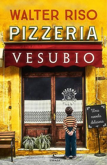 Pizzeria vesubio | 9788467050547 | Walter Riso