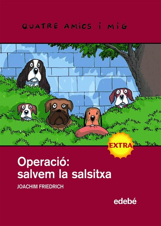 Operació: salvem la salsitxa | 9788423697892 | Joachim Friedrich