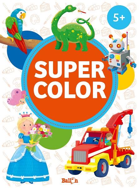 SUPER COLOR  +5 NARANJA | 9789403211022 | BALLON